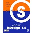 Short Order Adobe(R) InDesign(R) 1.5 by Patti Sokol, Clay Andres, and Doug Yagaloff