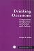 Drinking Occasions: Comparing Perspectives on Alcohol and Culture (Series on Alcohol in Society)