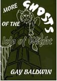 More Ghosts of the Isle of Wight