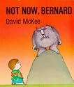 Not Now, Bernard (A Sparrow book)
