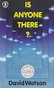 Is Anyone There? (Hodder Christian paperbacks)