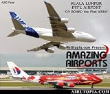  : AirUtopia.com:Kuala Lumpur NEW Mega Airport Airplane Video DVD-Incl exclusive VIP Tour A380-(Airport, airliner, plane, airplane, aircraft FILM)