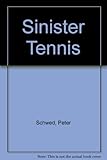 Sinister tennis : how to play against and with left-handers