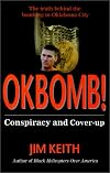 Okbomb!: Conspiracy and Cover-Up