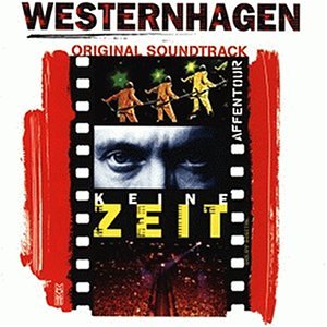 Westernhagen - Keine Zeit - Zortam Music