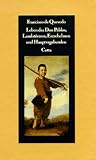 Leben des Don Pablos, Landst&ouml;rzers, Erzschelmen und Hauptvagabunden - Francisco de Quevedo