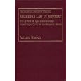  Medieval Law in Context: The Growth of Legal Consciousness from Magna Carta to The Peasants' Revolt (Manchester... by Anthony Musson