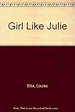 A girl like Julie