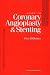 A Guide to Coronary Angioplasty and Stenting