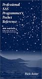 Professional SAS Programmer's Pocket Reference
