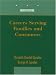 Careers Serving Families and Consumers (4th Edition)