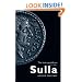 Sulla: The Last Republican