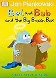 Bel and Bub and the big brown box