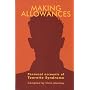 Making Allowances: Autobiographical Accounts of People with Tourette Syndrome