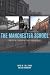 The Manchester School: Practice And Ethnographic Praxis in Anthropology