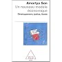 Un nouveau modèle économique : Développement, justice, liberté