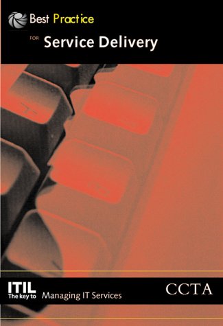 Service Delivery (It Infrastructure Library Series)