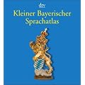Kleiner Bayerischer Sprachatlas
