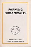 Farming organically