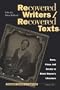 Recovered Writers/Recovered Texts: Race, Class, and Gender in Black Women's Literature (Tennessee Studies in Literature)