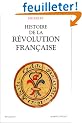 Histoire de la R�volution fran�aise, tome 1