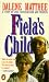 Fiela's Child