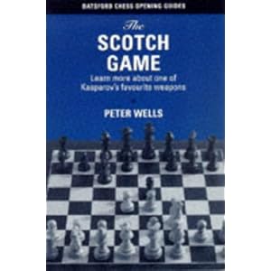 The Scotch Game - Peter Wells