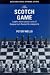 Book The Scotch Game (Batsford Chess Opening Guides)