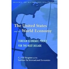The United States and the World Economy: Foreign Economic Policy for the Next Decade