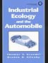 Industrial Ecology and the Automobile
