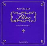 Jazz the Best Blue-Recording in Euro