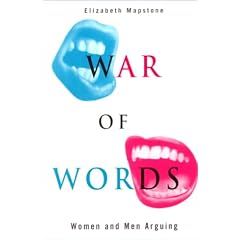War of Words: Women and Men Arguing
