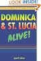 Dominica & St. Lucia Alive!