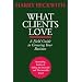 What Clients Love: A Field Guide to Growing Your Business