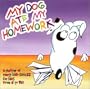 My Dog Ate My Homework