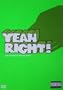 Yeah Right! [EXPLICIT LYRICS]