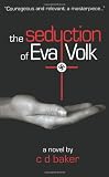 The Seduction of Eva Volk: 