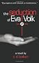 The Seduction of Eva Volk