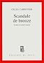 Scandale de bronze