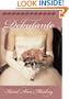Debutante: Rites and Regalia of American Debdom (Culture America)