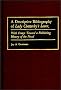 A Descriptive Bibliography of Lady Chatterley's Lover: With Essays Toward a Publishing History of the Novel