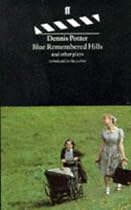 Blue Remembered Hills and Other Plays
