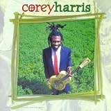 Revue Corey Harris  / Greens from the Garden