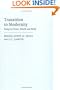 Transition to Modernity: Essays on Power, Wealth and Belief