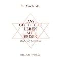 Das G�ttliche Leben auf Erden: Stufen der Vollendung