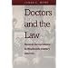 Doctors and the Law: Medical Jurisprudence in Nineteenth-Century America