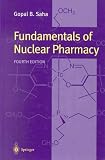 Fundamentals of Nuclear Pharmacy