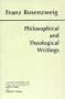 Philosophical and Theological Writings