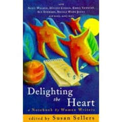 Delighting the Heart: A Notebook by Women Writers