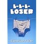 L-L-L-Loser